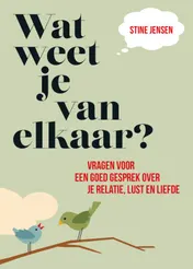 Omslag van Wat weet je van elkaar?