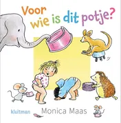 Omslag van Voor wie is dit potje?