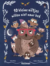 Omslag van 10 kleine uiltjes willen niet naar bed
