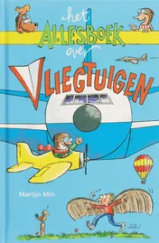 Omslag van Het allesboek over vliegtuigen