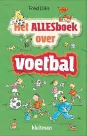 Omslag van Het allesboek over voetbal