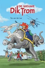 Omslag van De nieuwe Dik Trom
