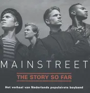 Omslag van Mainstreet the story so far