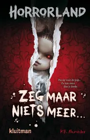 Omslag van Zeg maar niets meer…