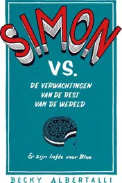 Omslag van Simon vs de verwachtingen van de rest van de wereld & zijn liefde voor Blue