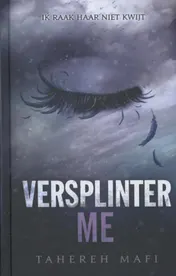 Omslag van Versplinter me