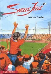 Omslag van Snelle Jelle naar de finale