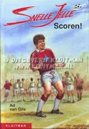 Omslag van Snelle Jelle Scoren!