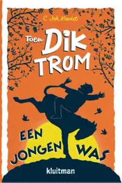Omslag van Toen Dik Trom een jongen was