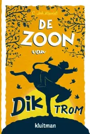 Omslag van De zoon van Dik Trom