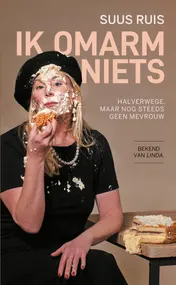 Omslag van Ik omarm niets