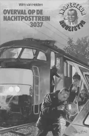 Omslag van De overval op nachtposttrein 3037