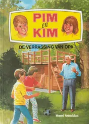 Omslag van Pim en Kim. De verrassing van opa