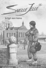Omslag van Snelle Jelle krijgt een kans