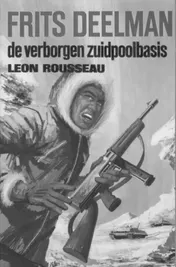 Omslag van De verborgen zuidpoolbasis