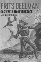 Omslag van De zwarte atoomduikboot