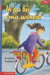 Omslag van Ik ga bij oma wonen