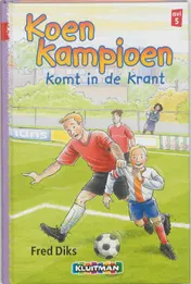 Omslag van Koen Kampioen komt in de krant