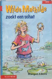Omslag van Wilde Mathilda zoekt een schat