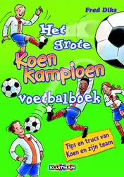 Omslag van Het grote Koen Kampioen voetbalboek