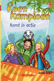 Omslag van Koen Kampioen komt in actie