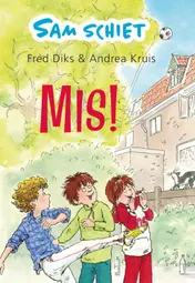 Omslag van Sam schiet mis!