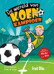 Omslag van De wereld van Koen Kampioen