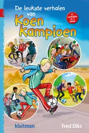 Omslag van De leukste verhalen van Koen Kampioen