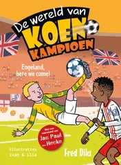 Omslag van Engeland, here we come!