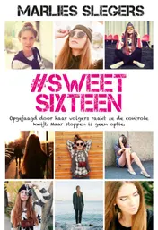 Omslag van #SweetSixteen