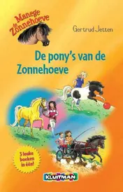 Omslag van Manege de Zonnehoeve; 3 leuke boeken in een!