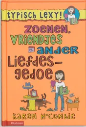 Omslag van Zoenen, vriendjes en andere liefdesgedoe