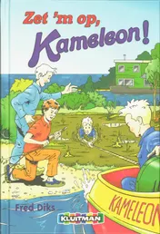 Omslag van Zet 'm op, Kameleon!