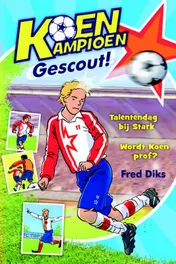 Omslag van Koen Kampioen Gescout!