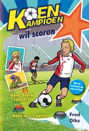 Omslag van Koen Kampioen wil scoren
