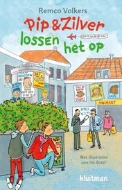 Omslag van Pip & Zilver lossen het op