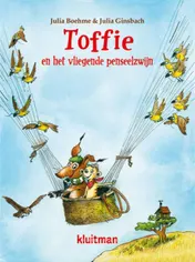Omslag van Toffie en het vliegende penseelzwijn