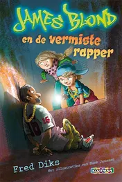 Omslag van James Blond en de vermiste rapper