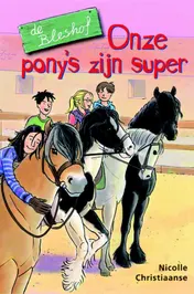 Omslag van Onze pony's zijn super