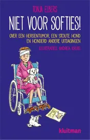 Omslag van Niet voor softies!