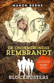 Omslag van De ondergrondse Rembrandt