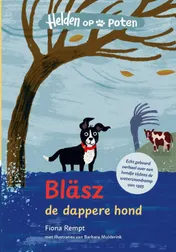 Omslag van Bläsz, de dappere hond