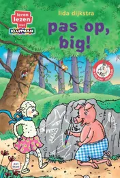 Omslag van Pas op, big!