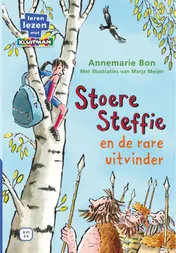 Omslag van Stoere Steffie en de rare uitvinder