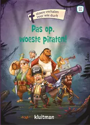 Omslag van Pas op, woeste piraten!
