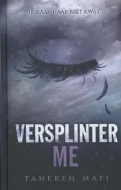 Omslag van Versplinter me