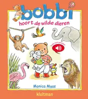 Omslag van Bobbi hoort de wilde dieren