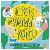 Omslag van Ik reis de wereld rond