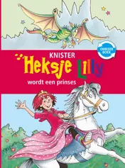 Omslag van Heksje Lilly wordt een prinses & Avontuur op het ponyeiland