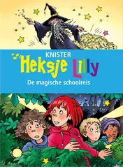 Omslag van Heksje Lilly. De magische schoolreis